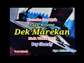 Download Lagu Karaoke Dek Marekan Nada Wanita (G#) Boy Shandy