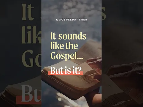 It Sounds like the Gospel... But Is It?