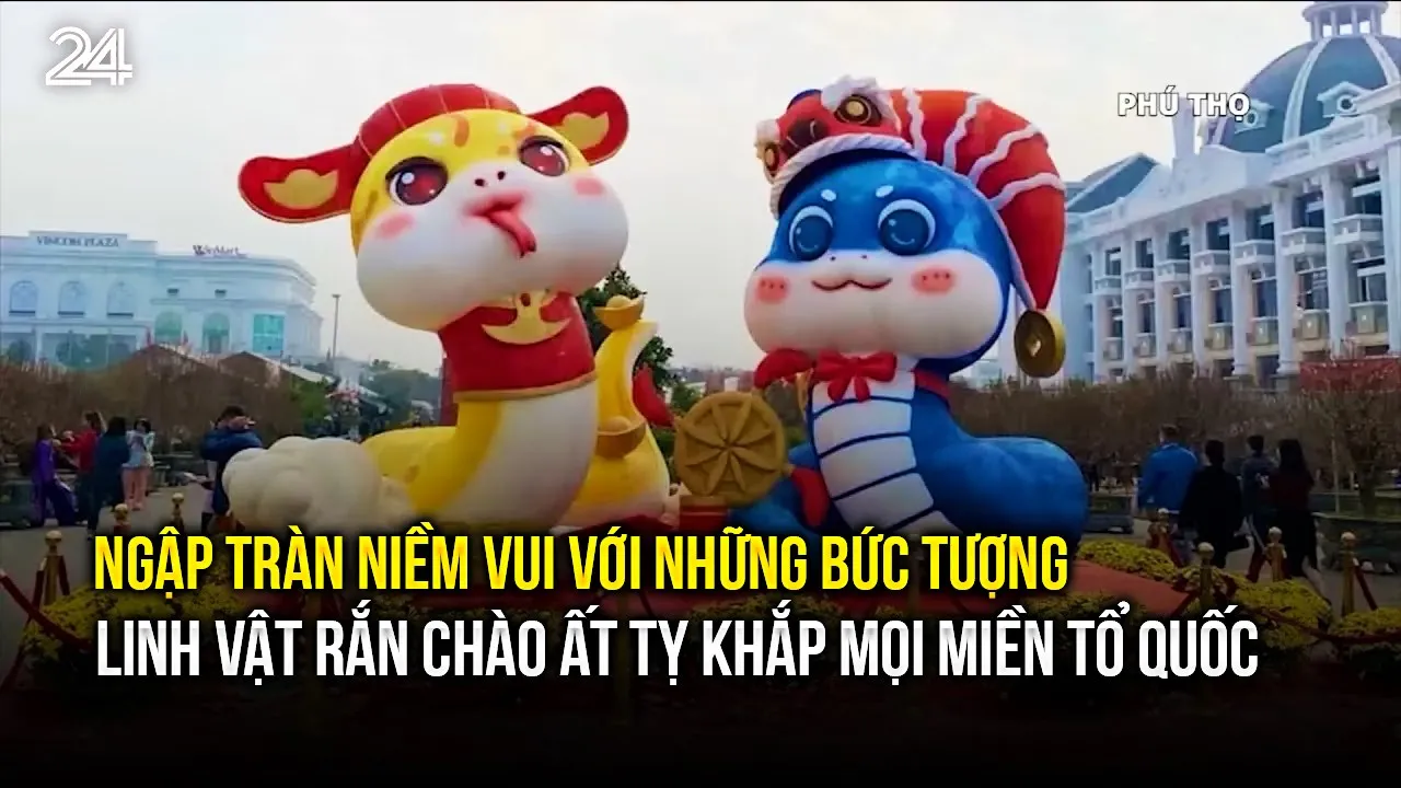 Outline Video Ngập tràn niềm vui với những bức tượng linh vật rắn chào Ất Tỵ khắp mọi miền tổ quốc | VTV24
