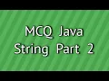 MCQ Java String Part 2