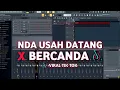 Download Lagu NDA USAH DATANG x BERCANDA || Kevin Rater - Viral Tiktok🔥