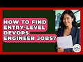 How To Find Entry-Level DevOps Engineer Jobs - Job Success Network
