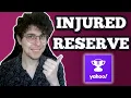 How To Put Player On IR In Yahoo Fantasy