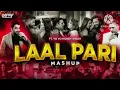 Laal Pari Mashup | 2025 | DJ REMIX | Yo Yo Honey Singh | Trending Song | BERRY MUSIC