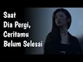 Download Lagu Sebelum Kamu Berharap Dia Kembali… Dengarkan Ini Dulu