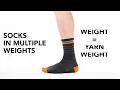 Sock Weights Explained Which Weight Is Right For You