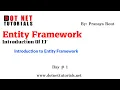 Introduction to Entity Framework Part-1 Entity Framework