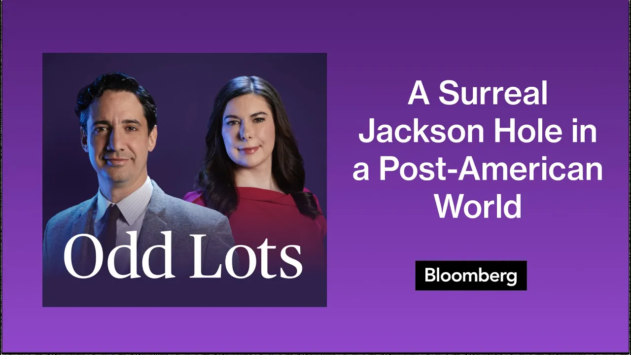Adam Posen on a Surreal Jackson Hole in a Post-American World | Odd Lots