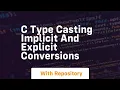 c type casting implicit and explicit conversions