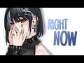Download Lagu Nightcore - Right Now (lyrics)