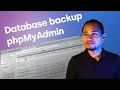 Create Database backup using phpMyAdmin