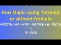 3 d array address calculation in row major form