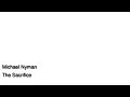 Michael Nyman - The Sacrifice