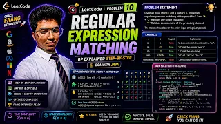 LeetCode Problem 10 - Regular Expression Matching Dynamic Programming Explained DSA with Java