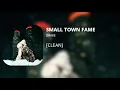 Download Lagu SMALL TOWN FAME - Drake (clean)
