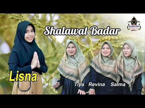 Download MP3 Lisna feat. Tiya, Revina, Salma - SHOLAWAT BADAR (Official Music Video)