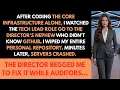 I Deleted My Code Crashed Their Servers During A Federal Audit After Boss Gave My Job To