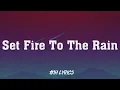 Download Lagu Set Fire To The Rain - Adele (Loop 1H Lyrics) 🎵