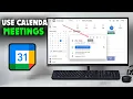 How to Use Google Calendar to Schedule Meetings 2026