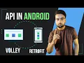 API Integration in Android - Volley and Retrofit Libraries
