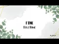 Lagu Kyle Hume - Fine (Lyrics)