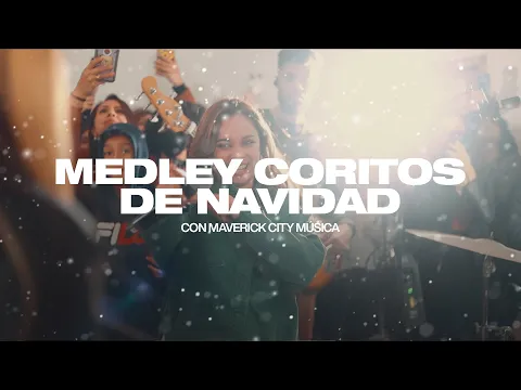 Download MP3 Medley Coritos de Navidad | Maverick City Música
