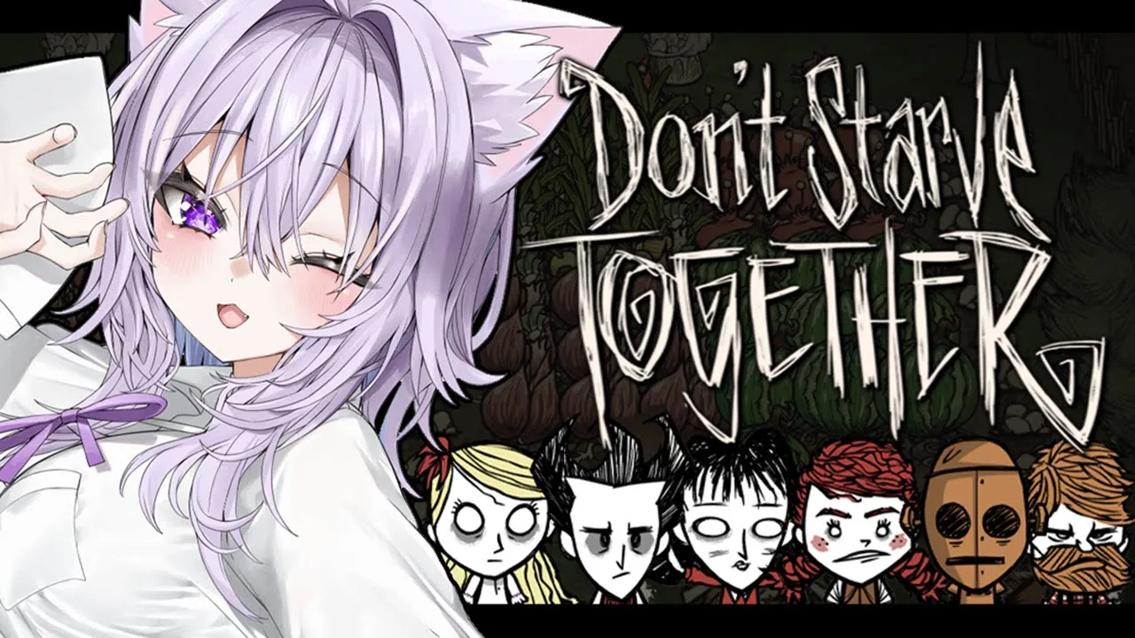 【 Don't Starve Together 】深夜のChillサバイバルですワ✦【 猫又おかゆ/ホロライブ 】