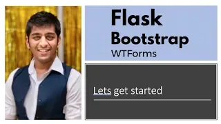 Complete Tutorial on All Flask WTF Forms with Bootstrap Python