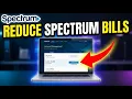 How to Reduce Internet Bills with Spectrum - Quick Tutorial