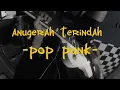 Download Lagu Anugerah terindah - Andmesh | pop punk cover