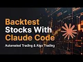 How To Backtest Stock Trading Strategies With Claude Code Algo Trading