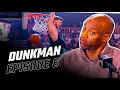 DUNKMAN Episode 6: THE GRAND FINALE 😳🔥 FULL Highlights