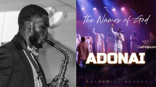 adonai nathaniel bassey saxophone instrumental cover