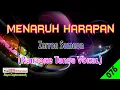 Download Lagu Menaruh Harapan by Zaiton Sameon | Karaoke Tanpa Vokal
