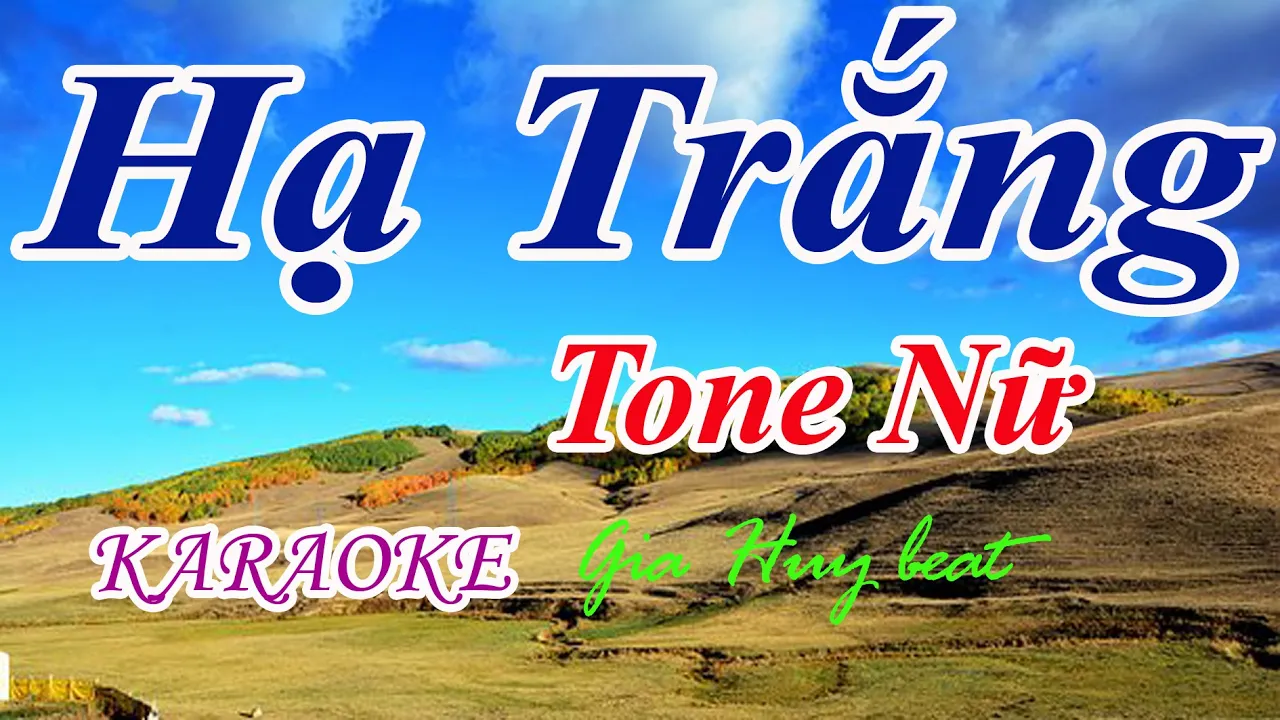 Karaoke - Hạ Trắng - Tone Nữ - Nhạc Sống - gia huy beat -Hạ Trắng Karaoke