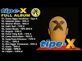TIPE-X Full Album Terbaik | Lagu Tipe-X Terpopuler Sepanjang Masa | Kumpulan Lagu Ska Indonesia