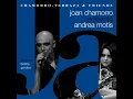 Lousiana Fairy Tale (feat. Iscle Datzira, Eva Fernández, Josep Traver & David Mengual) - Andrea Motis & Joan Chamorro