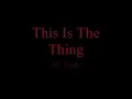 Fink- This Is The Thing (Lyrics)