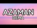 Azaman - Rema | Official Lyrics Video