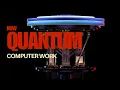 How Quantum Computers Work