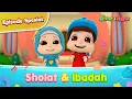 Download Lagu Sholat \u0026 Ibadah | Animasi Anak Islami | Episode Spesial Omar \u0026 Hana