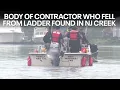 Body of contractor who fell from ladder into New Jersey creek found