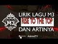 Download Lagu LIRIK LAGU M3 'RISE TO THE TOP' DAN ARTINYA - Mobile legends M3 World Championship