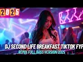 Download Lagu DJ Second Life Breakbeat Tiktok Fyp Viral Remix Full Bass Version 2025 
