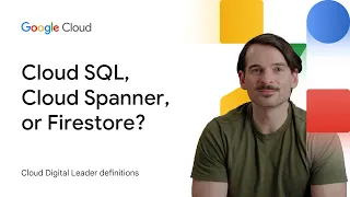 Cloud SQL Cloud Spanner or Firestore