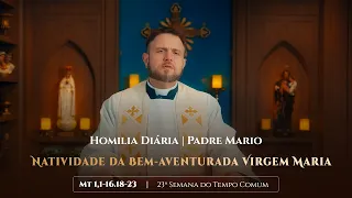 Homilia Diária | Terça-feira - 23ª Semana do Tempo Comum -  (Mt 1,1-16.18-23)