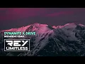 Download Lagu Dynamite X Drive [ReyLimitless Breakbeat Remix]