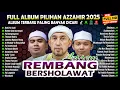 FULL ALBUM PILIHAN AZZAHIR 2025 PALING BANYAK DICARI LIVE ATTASLIM - LASEM REMBANG JAWA TENGAH