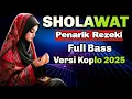 Download Lagu SHOLAWAT  DANGDUT KOPLO ,SHOLAWAT JIBRIL PENARIK REZEKI TERBARU 2025