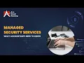 Managed Security Services for Accountants - What They Need to Know